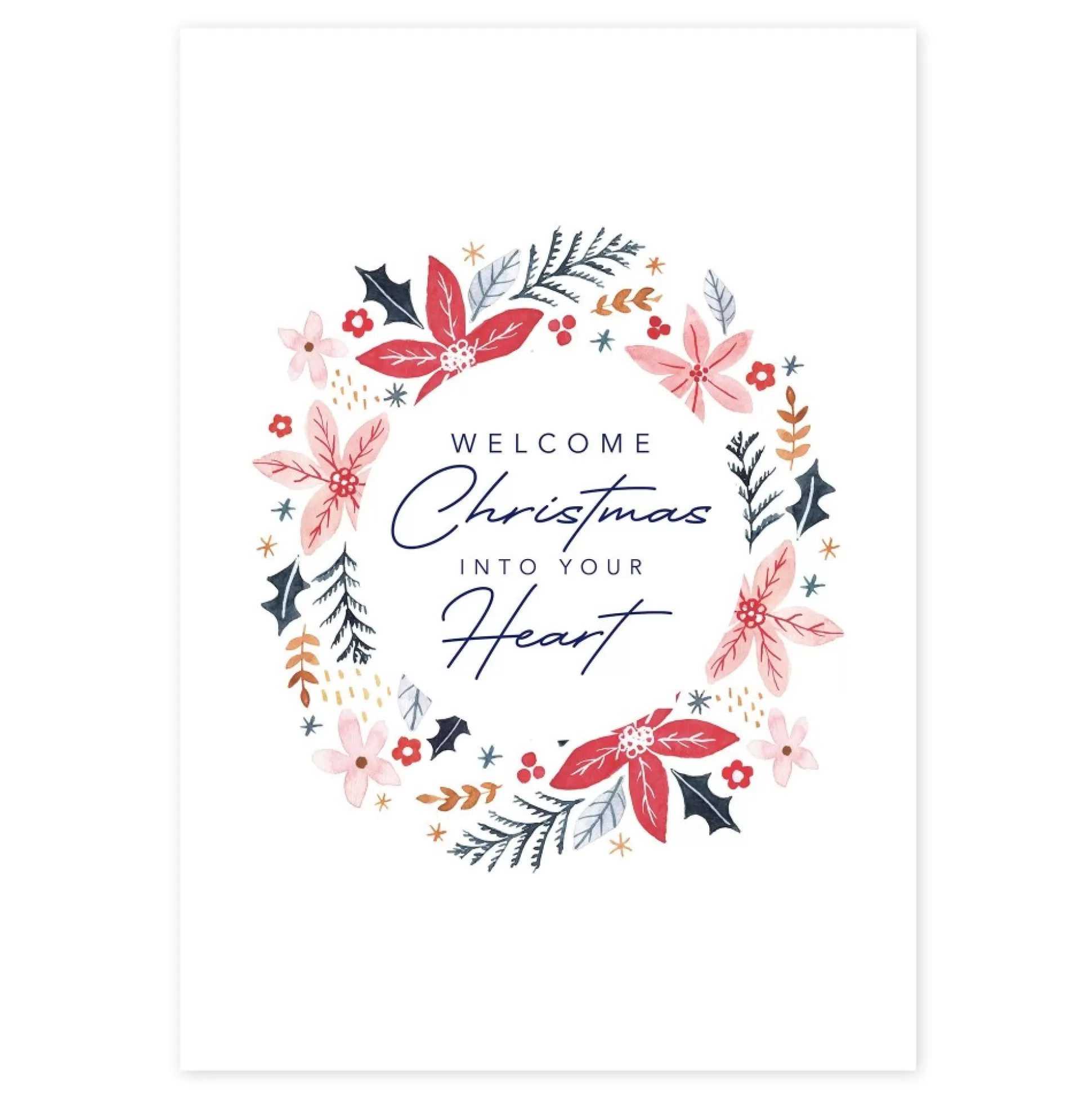 Welcome Christmas into your Heart Poster Christmas Prints |